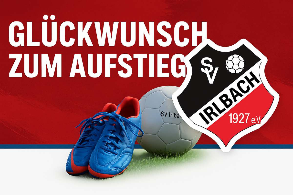 🏆 SV Irlbach: Vom Tiefpunkt zur Meisterschaft – eine Saison voller Wendepunkte, Teamgeist und Rekorden