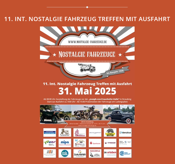 11. Internationales Nostalgie Fahrzeug Treffen mit Ausfahrt am 31. Mai 2025 in Straubing