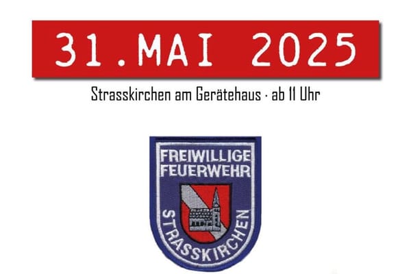 Dorffest in Straßkirchen – Die Feuerwehr lädt ein