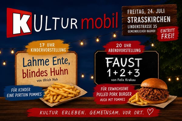 KulturMobil macht Halt in Straßkirchen. Theatergenuss bei freiem Eintritt